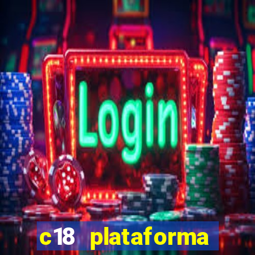 c18 plataforma login entrar